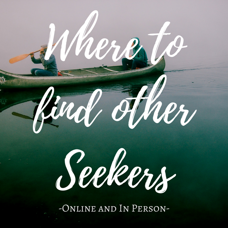 Where to Find Other Seekers