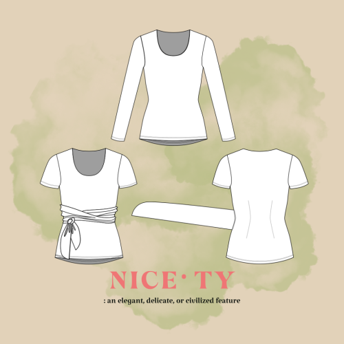 Nicety Top Sewing Pattern with flat sketches and an inspirational definition